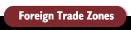 Two Foreign Trade Zones