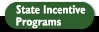 State Incentive Programs